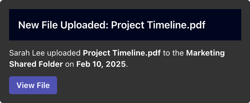 Adaptive Card notification in Microsoft Teams with a file upload message and a View File button
